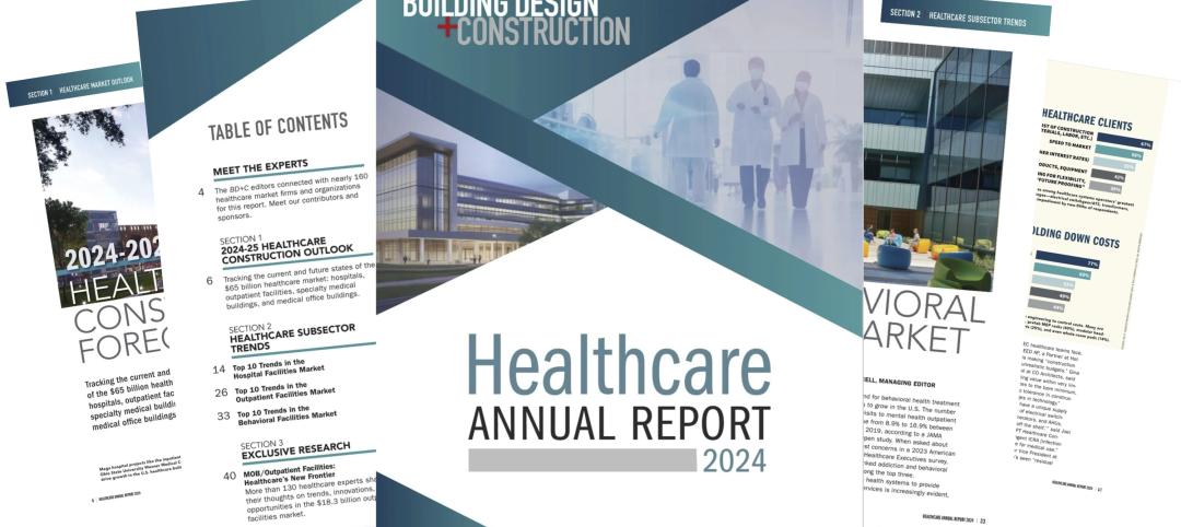 New download: BD+C's 2024 Healthcare Annual Report - Trends and Innovations in Hospitals, Outpatient Facilities, and Behavioral Health Centers
